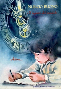 Il segreto del pendolo. Attimi - Librerie.coop Il segreto del pendolo. Attimi - Librerie.coop