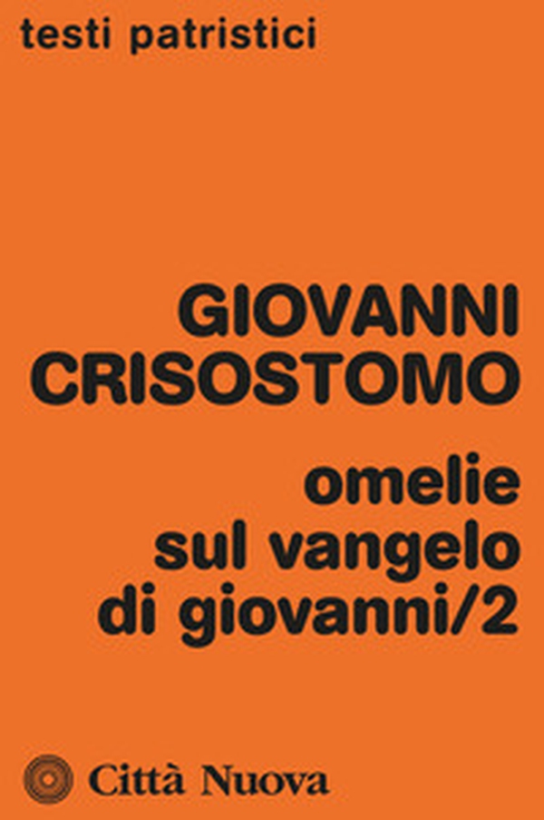 Omelie sul Vangelo di Giovanni - Librerie.coop Omelie sul Vangelo di Giovanni - Librerie.coop