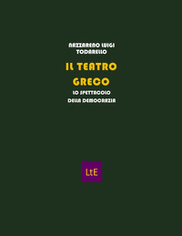 Il teatro greco - Librerie.coop Il teatro greco - Librerie.coop