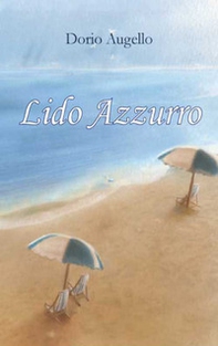 Lido Azzurro - Librerie.coop Lido Azzurro - Librerie.coop