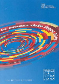Firenze e la lingua italiana. Atti (Firenze, 29 settembre-2 ottobre 2016) - Librerie.coop