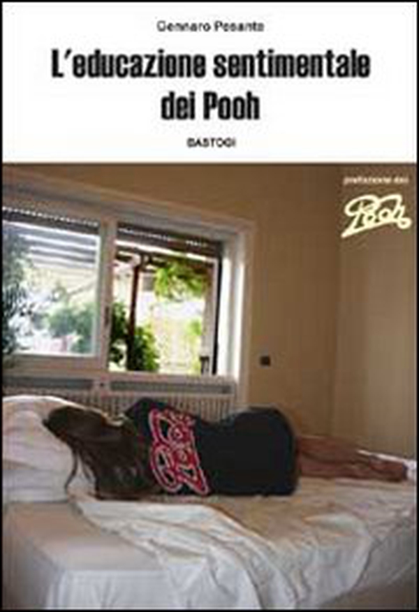 L'educazione sentimentale dei Pooh - Librerie.coop L'educazione sentimentale dei Pooh - Librerie.coop