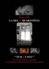La mia 1^ quarantena - Librerie.coop