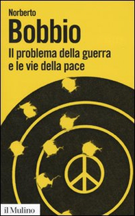 Il problema della guerra e le vie della pace - Librerie.coop
