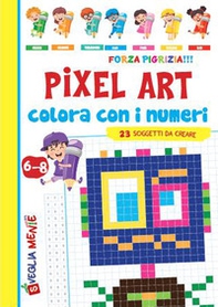 Pixel art. Colora con i numeri - Librerie.coop