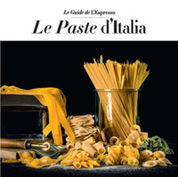 Le paste d'Italia - Librerie.coop Le paste d'Italia - Librerie.coop