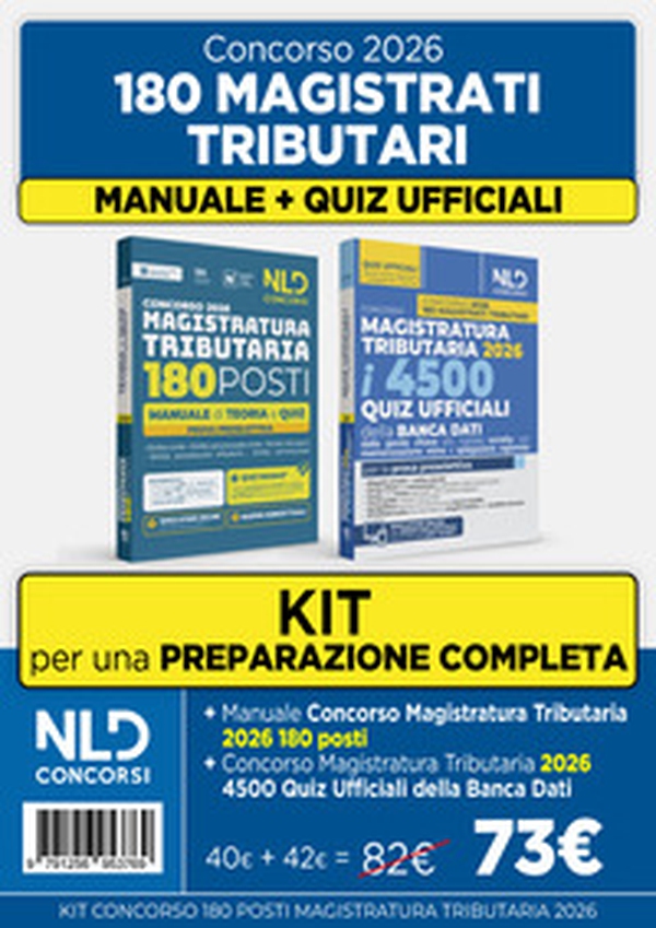 Kit concorso 180 Magistrati Tributari. Manuale di teoria per la prova preselettiva + 4500 quiz ufficiali della banca dati - Librerie.coop