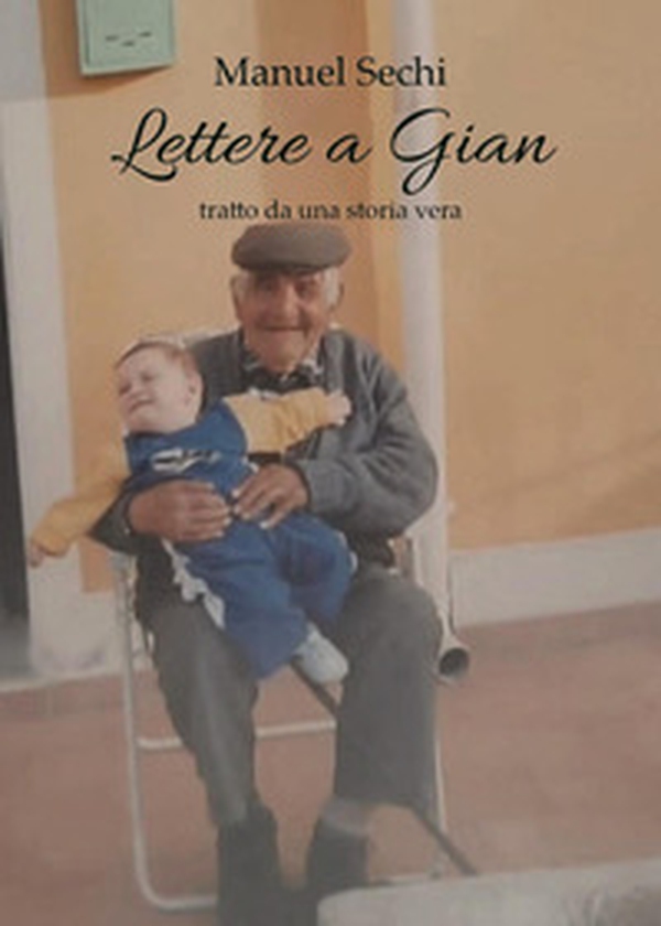 Lettere a Gian - Librerie.coop Lettere a Gian - Librerie.coop