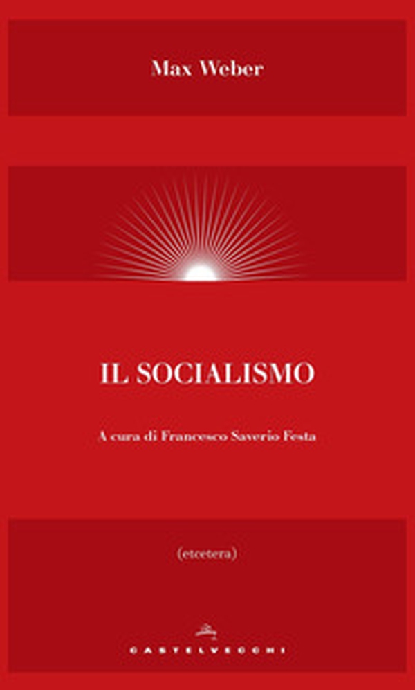 Il socialismo - Librerie.coop Il socialismo - Librerie.coop