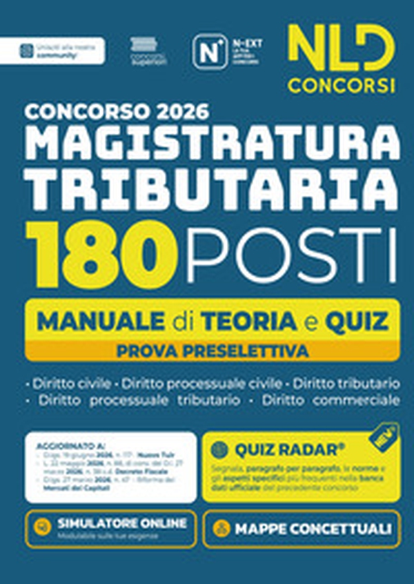Concorso Magistratura Tributaria 2026. 180 magistrati Tributari. Manuale di teoria e quiz per la prova preselettiva - Librerie.coop