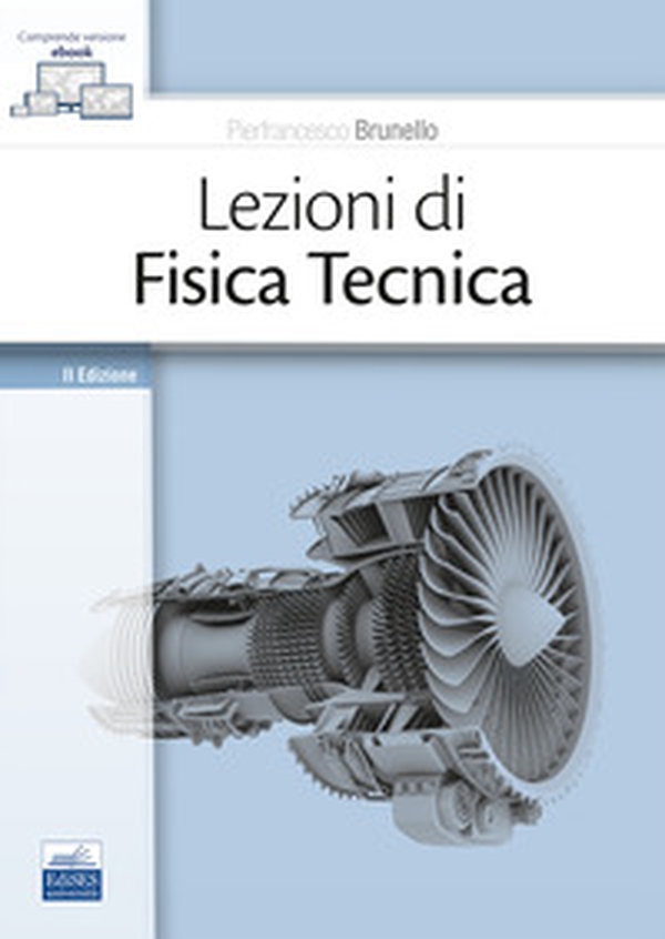 Lezioni di fisica tecnica - Librerie.coop Lezioni di fisica tecnica - Librerie.coop