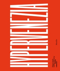 HyperVenezia. Venice urban photo project. Mario Peliti - Librerie.coop