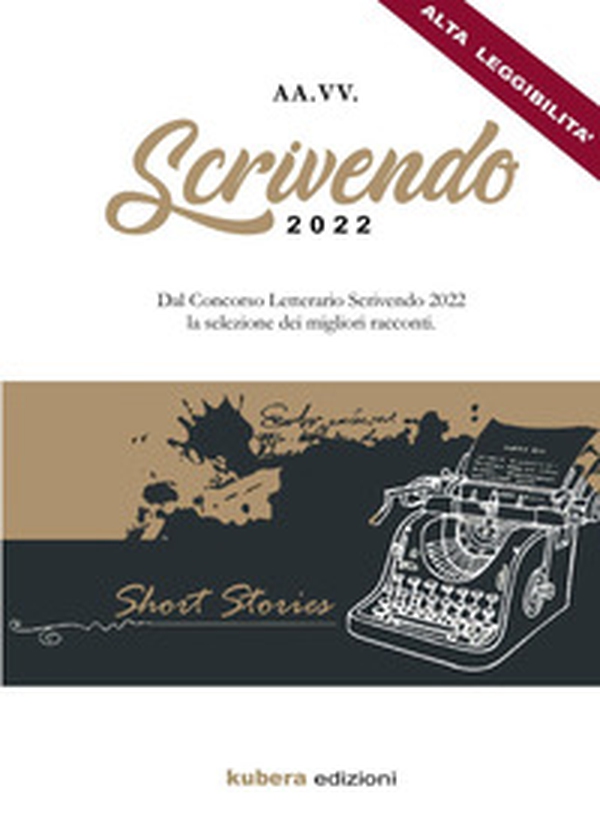 Antologia Scrivendo 2022 - Librerie.coop Antologia Scrivendo 2022 - Librerie.coop
