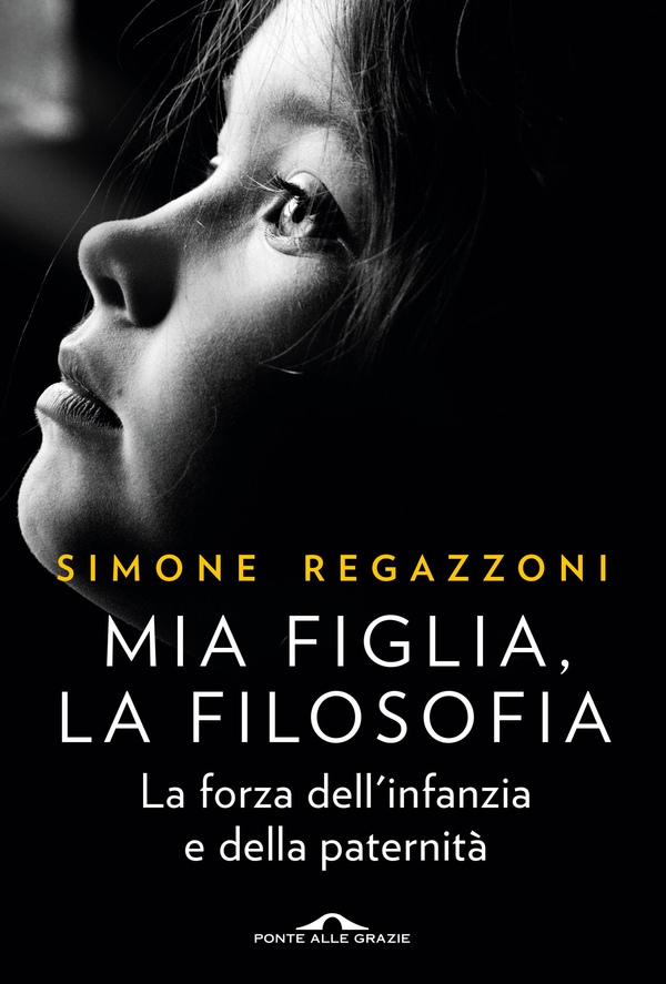 Mia figlia, la filosofia - Librerie.coop Mia figlia, la filosofia - Librerie.coop