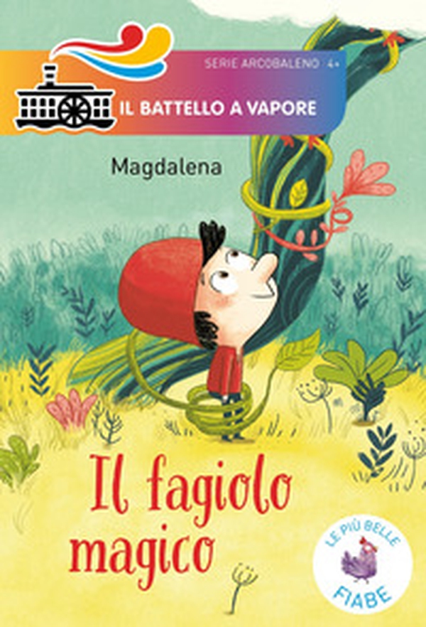 Il fagiolo magico - Librerie.coop Il fagiolo magico - Librerie.coop