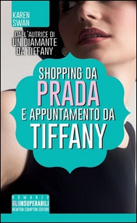 Shopping da Prada e appuntamento da Tiffany - Librerie.coop