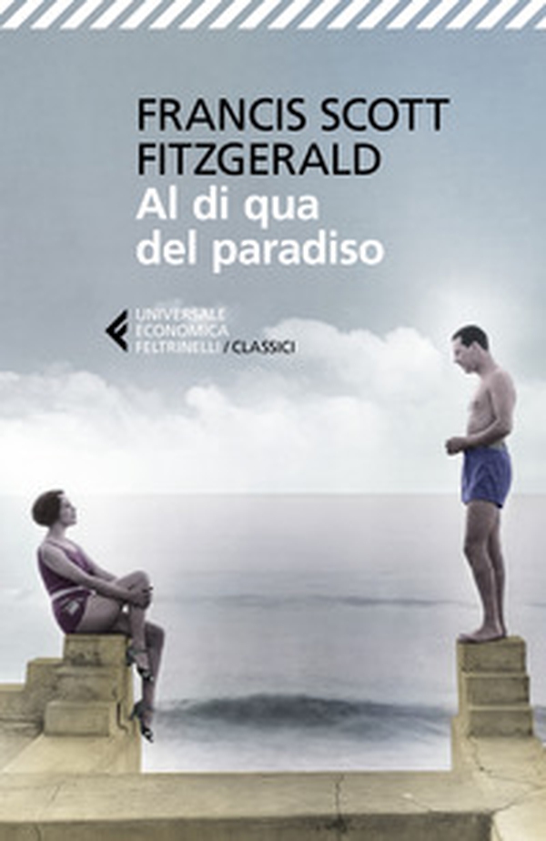 Al di qua del paradiso - Librerie.coop Al di qua del paradiso - Librerie.coop