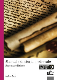 Manuale di storia medioevale - Librerie.coop
