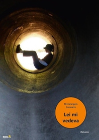 Lei mi vedeva - Librerie.coop Lei mi vedeva - Librerie.coop