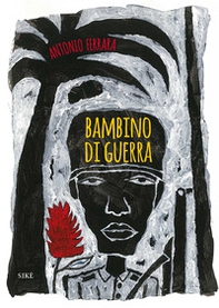 Bambino di guerra - Librerie.coop