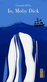 Io, Moby Dick - Librerie.coop Io, Moby Dick - Librerie.coop