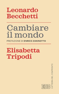Cambiare il mondo - Librerie.coop Cambiare il mondo - Librerie.coop