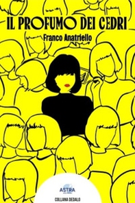 Il profumo dei cedri - Librerie.coop
