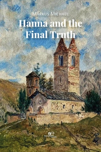 Hanna and the final truth - Librerie.coop