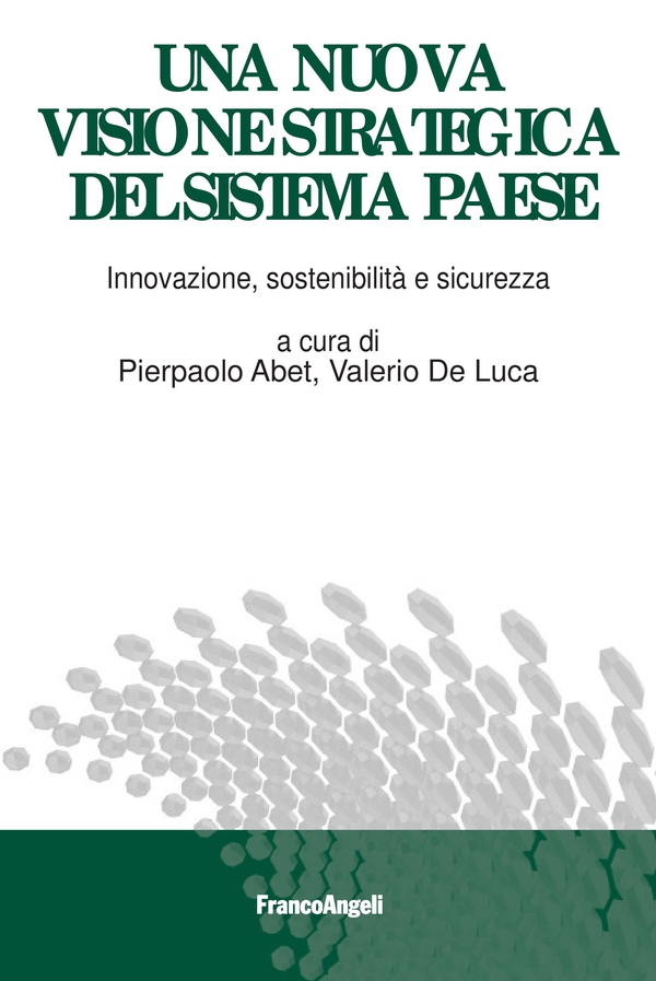 Una visione strategica del sistema paese - Librerie.coop Una visione strategica del sistema paese - Librerie.coop