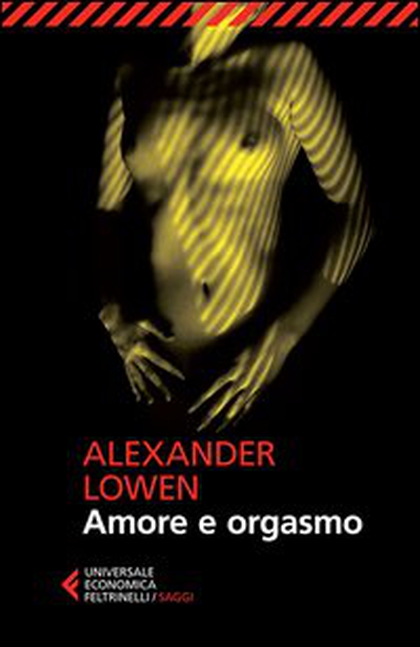 Amore e orgasmo - Librerie.coop Amore e orgasmo - Librerie.coop