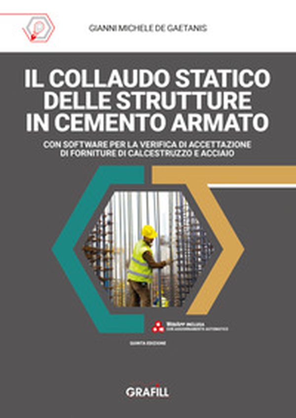 Il collaudo statico delle strutture in cemento armato - Librerie.coop