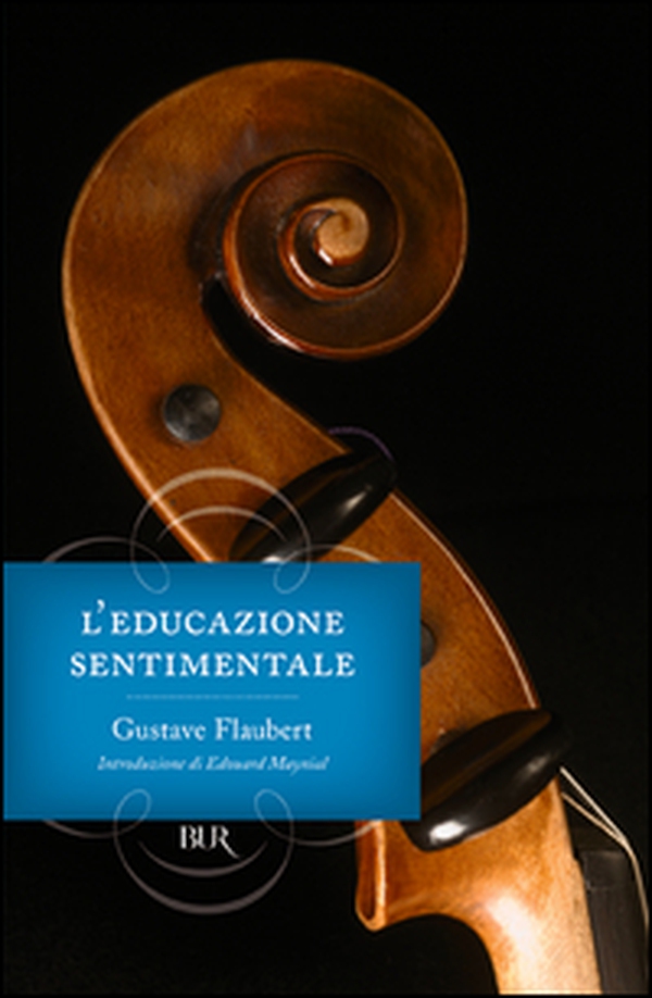 L'educazione sentimentale - Librerie.coop L'educazione sentimentale - Librerie.coop