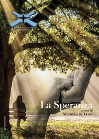 La speranza - Librerie.coop La speranza - Librerie.coop