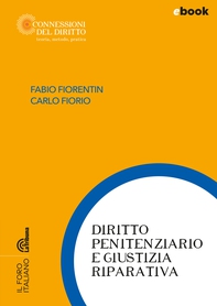 Diritto penitenziario e giustizia riparativa - Librerie.coop Diritto penitenziario e giustizia riparativa - Librerie.coop