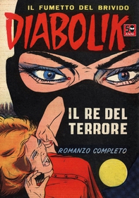 DIABOLIK (1) - Il re del terrore (Fumetti) - Librerie.coop DIABOLIK (1) - Il re del terrore (Fumetti) - Librerie.coop