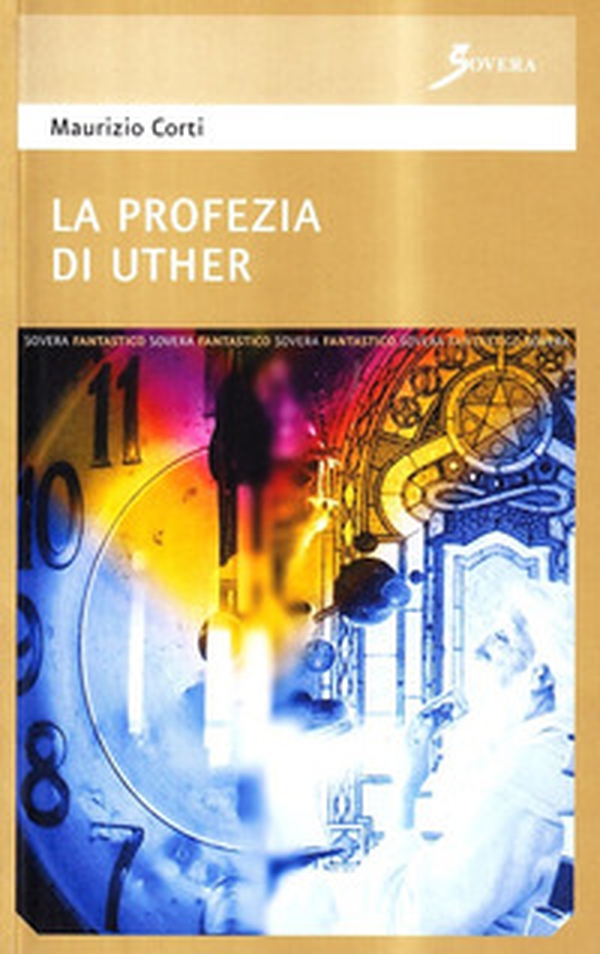 La profezia di Uther - Librerie.coop La profezia di Uther - Librerie.coop
