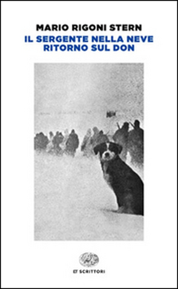 Il sergente nella neve-Ritorno sul Don - Librerie.coop Il sergente nella neve-Ritorno sul Don - Librerie.coop