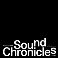 Sound Chronicles. Ediz. italiana e inglese - Librerie.coop