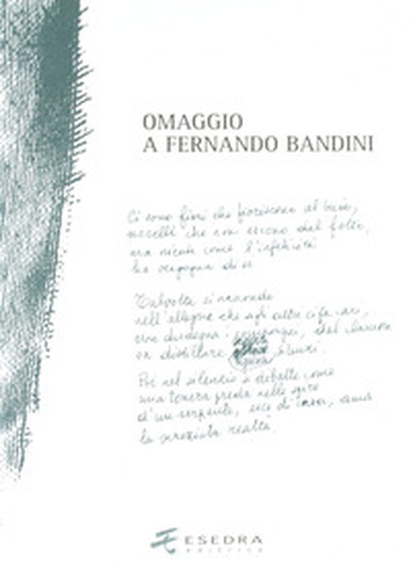 Omaggio a Fernando Bandini - Librerie.coop Omaggio a Fernando Bandini - Librerie.coop