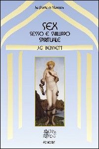 Sex. Sesso e sviluppo spirituale - Librerie.coop