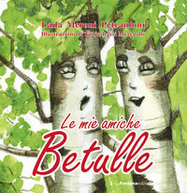 Le mie amiche betulle - Librerie.coop Le mie amiche betulle - Librerie.coop