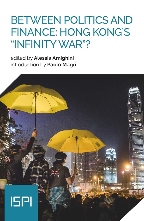 Between Politics and Finance: Hong Kong’s “Infinity War”? - Librerie.coop Between Politics and Finance: Hong Kong’s “Infinity War”? - Librerie.coop