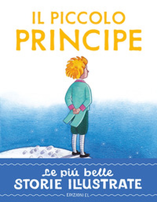 Il piccolo principe. Stampatello maiuscolo - Librerie.coop Il piccolo principe. Stampatello maiuscolo - Librerie.coop