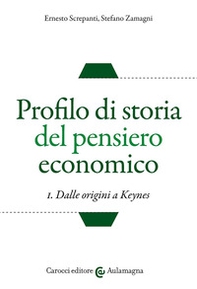 Profilo di storia del pensiero economico - Vol. 1 - Librerie.coop