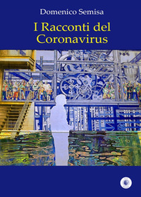 I racconti del Coronavirus - Librerie.coop I racconti del Coronavirus - Librerie.coop