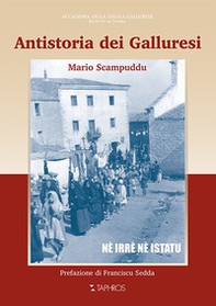 Antistoria dei galluresi. Nè irrè nè istatu - Librerie.coop