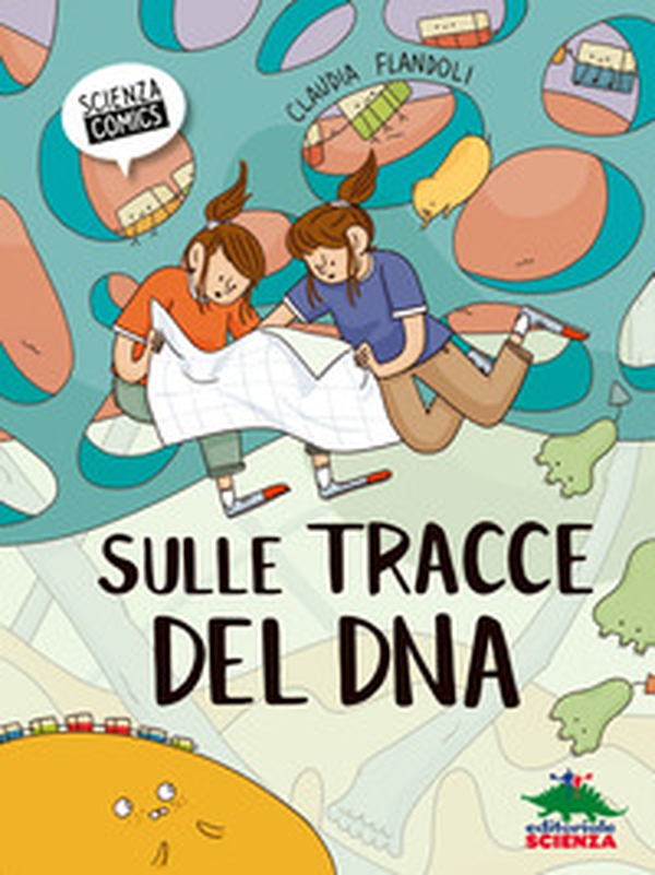 Sulle tracce del Dna - Librerie.coop Sulle tracce del Dna - Librerie.coop