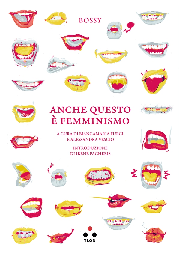 Anche questo è femminismo - Librerie.coop Anche questo è femminismo - Librerie.coop