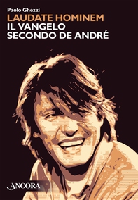 Laudate hominem. Il Vangelo secondo De André - Librerie.coop Laudate hominem. Il Vangelo secondo De André - Librerie.coop