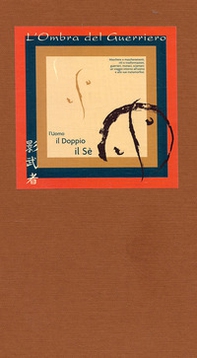 Kagemusha, l'ombra del guerriero. L'uomo, il doppio, il sé - Librerie.coop